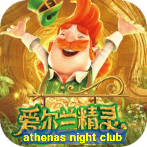 athenas night club